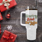 Merry and Bright 40oz Tumbler