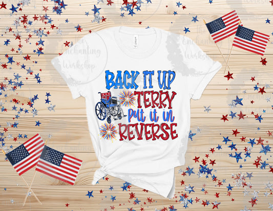 Back it Up Terry! T-Shirt